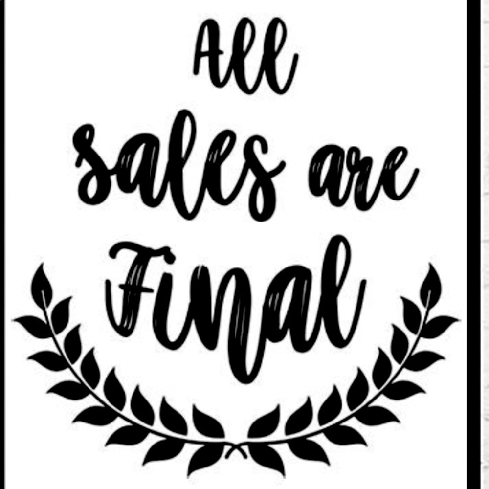 All Sales Are Final